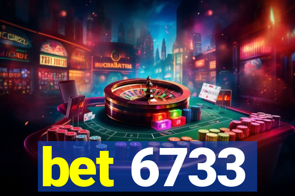 bet 6733